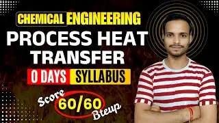 Process Heat Transfer New Syllabus | Bteup C New Syllabus | Chemical Engineering Syllabus