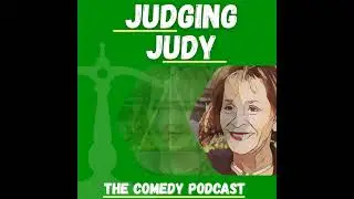 Judging Judy #15 - A Miniseries of Unfortunate Events (a comedy podcast)
