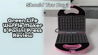 Green Life Waffle Maker and Panini Press with Ceramic Plates Review