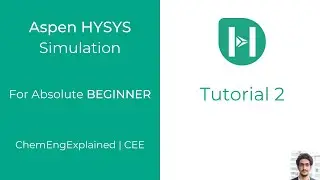 Aspen HYSYS Simulation V11 For Absolute Beginner I Tutorial 2 - Distillation Column I CEE