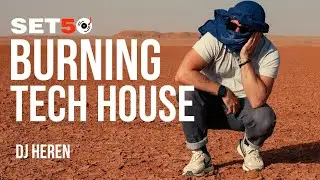 DJ HEREN Live Set in the Moroccan Desert | TechnoHouse Journey | SET50 x Nomad Liv/Fe