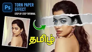 Photoshop Torn Paper Effect in Tamil | Step-by-Step Tutorial #PhotoshopTamil #GraphicDesignTamil