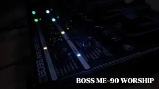 BOSS ME-90 Worship Presets 