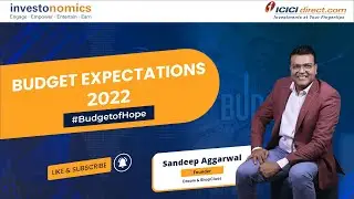 Experts on Union Budget 2022: Sandeep Aggarwal- Chairman & CEO- Droom Technology | ICICI Direct