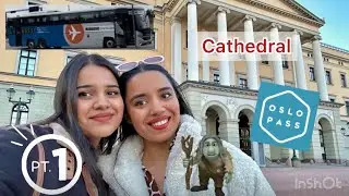 EVERYTHING you need to know before your Oslo travel | NORWAY | Part 1