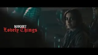 Bouquet - Lovely Things (OFFICIAL MUSIC VIDEO)