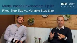 Model-based Development Tip #3:  Fixed Step Size vs. Variable Step Size