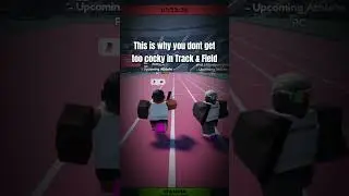 Вот почему не стоит зазнаваться в Track & Field Infinite😭 #roblox #trackandfield