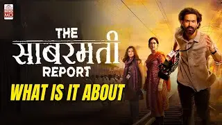 The Sabarmati Report | What Happened In Godhra In 2002 | NewsMo