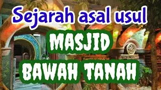 Sejarah asal usul Masjid BAWAH TANAH Tuban