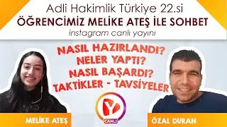 2020 Adli Hakimlik Sınavı Türkiye 22.si Öğrencimiz ile Sohbet