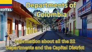 DEPARTMENTS OF COLOMBIA