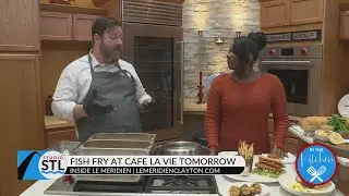 It&rsquo;s Fish Fry season at Caf&eacute; La Vie