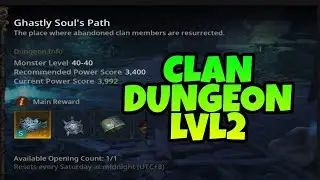 Mir M Clan Dungeon LVL 2 - Ghastly Soul's Path