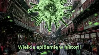 Wielkie epidemie w historii: jak ukształtowały nasz świat