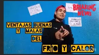 Ventajas buenas y malas del fr&iacute;o y calor #humor #comedia #cdmx 