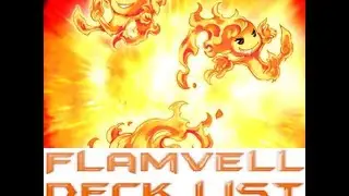 UtopiaStarProductions: Flamvell Deck List