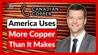 Америка использует больше меди, чем производит!? | Саймон Квик &mdash; Канадская медь