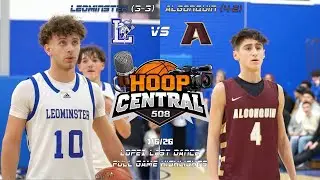 Lopez Last Dance 🪩 Leominster vs Algonquin: FullGame Highlights (1/6/26)