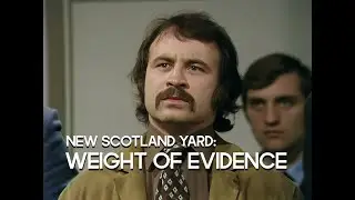 Weight of Evidence - starring Bob Hoskins, John Woodvine and Michael Elphick (1973)