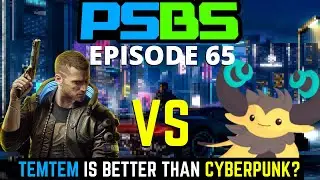 Episode 65: Is Temtem BETTER Than Cyberpunk 2077? & The Game Awards Winners Breakdown