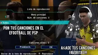 APRENDE A COMO AÑADIR TUS MÚSICAS FAVORITAS AL eFOOTBALL DE PSP🎧🤯