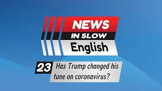 Improve listening comprehension with news in slow English [23]