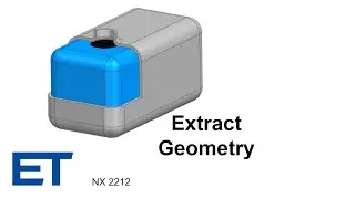 NX - Extract Geometry