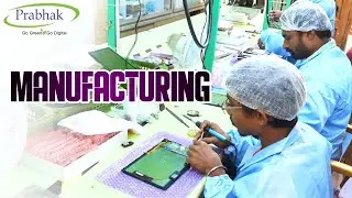 The Making of Prabhak's Tablet | Manufacturing Unit | #AndroidTech ##TabletManufacturing #AndroidTab