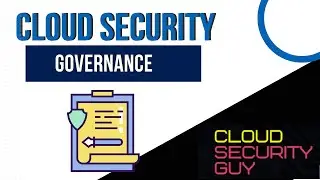 What is Cloud Security Governance | Moving beyond the roadmap