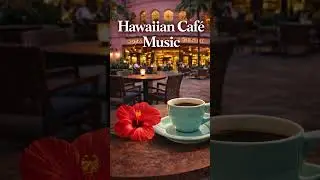 Hawaiian Caf&eacute; Music &ndash; Vol.9　#shorts #music