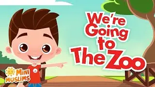 Muslim Songs For Kids | We're Going to the Zoo ☀️ Livestream