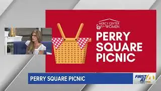 First at 4: Perry Square Picnic