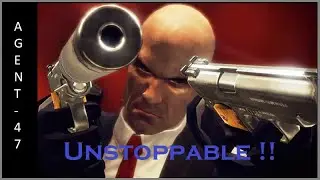 Hitman - Agent 47 | Unstoppable | GMV