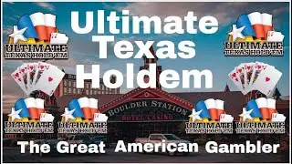 Ultimate Texas Holdem From Boulder Station Hotel and Casino Las Vegas, Nevada!!