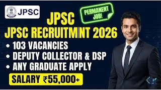 JPSC Civil Services Recruitment 2026 | 103 Posts for Deputy Collector, DSP | Jharkhand Govt Jobs 202