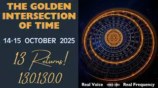 Three Ancient Calendars Align After 443 Years - The Golden Intersection of Time (14-15 October 2025)