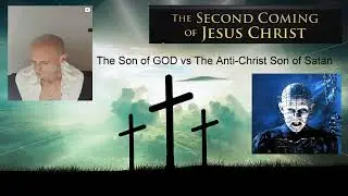 THE SON OF GOD VS THE ANTI-CHRIST SON OF SATAN. GODS POWERS SOURCE. ADVANCED MAGIC! 