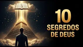 10 Segredos Antigos de Deus Para Prosperidade Verdadeira