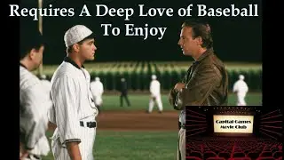 Field of Dreams, dir. Phil Alden Robinson