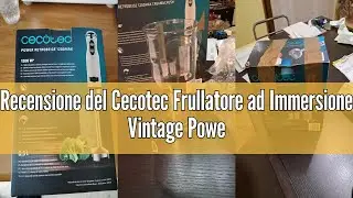 Recensione del Cecotec Frullatore ad Immersione Vintage Power RetroGreen 1200MAX Cream&Crush. 1200W,