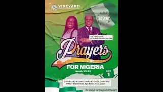 PRAYERS FOR NIGERIA ISAIAH 33:22 || 01 || 10 || 2025