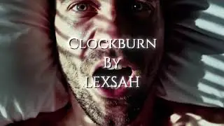 LEXSAH feat. Raffel &ndash; Clockburn (Official Music Video) | A Slow Fire Within