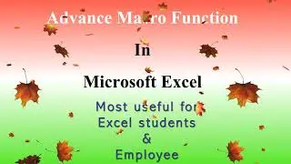 ADVANCE MACRO FUNCTION IN EXCEL