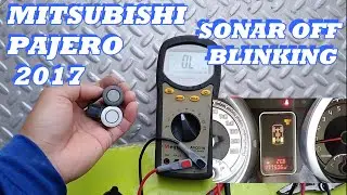 MITSUBISHI PAJERO SONAR OFF BLINKING HOW TO FIXED