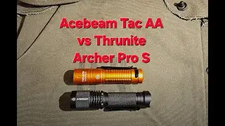 Acebeam TAC AA против Thrunite Archer Pro S