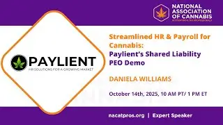 Streamlined HR & Payroll for Cannabis: Paylient&rsquo;s Shared Liability PEO Demo