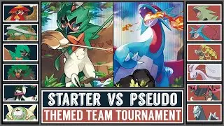 GRASS STARTER vs PSEUDO LEGENDS | Themed Team Pokémon Tournament [Battle #3]