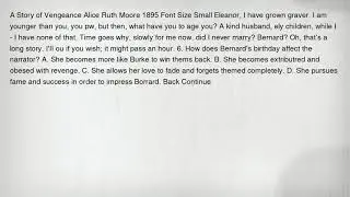 A Story of Vengeance Alice Ruth Moore 1895 Font Size Small Eleanor, I have grown graver. I am younge