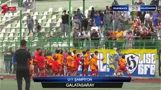 FENERBAHÇE - GALATASARAY U11[ FİNAL]